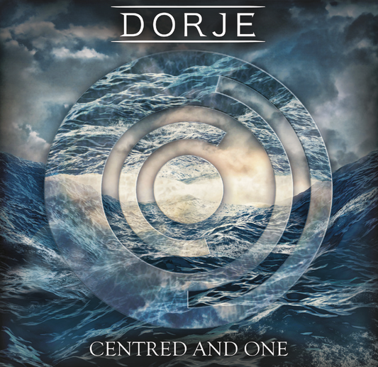 DORJE Centred And One